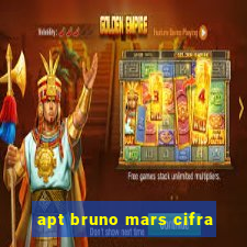 apt bruno mars cifra